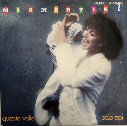 Mia martini quante - martini, volte
